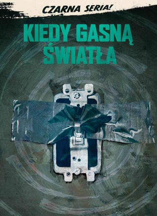 Okładka David F. Sandberg - KIEDY GASNĄ ŚWIATŁA (DVD) CZARNA SERIA