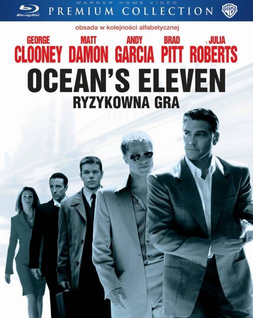 Okładka Steven Soderbergh - OCEAN'S ELEVEN: RYZYKOWNA GRA PREMIUM COLLECTION (BD)