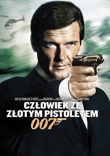 Okładka Guy Hamilton - JAMES BOND. CZŁOWIEK ZE ZŁOTYM PISTOLETEM