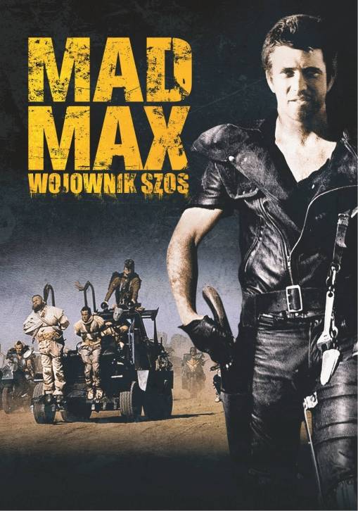 Okładka George Miller - MAD MAX 2: WOJOWNIK SZOS