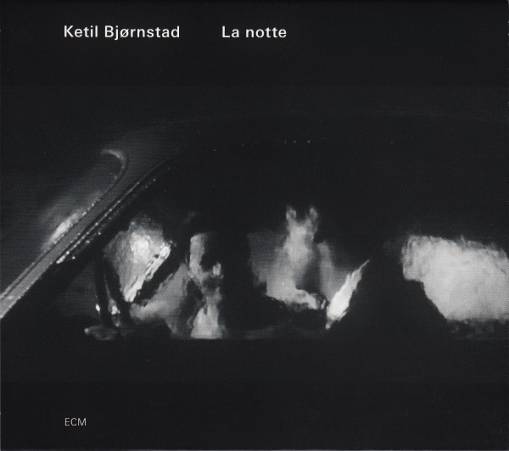 Okładka BJORNSTAD, KETIL - LA NOTTE