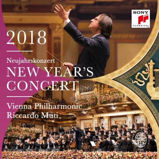 Okładka Riccardo Muti & Wiener Philharmoniker - New Year's Concert 2018 / Neujahrskonzert 2018 / Concert du Nouvel An 2018