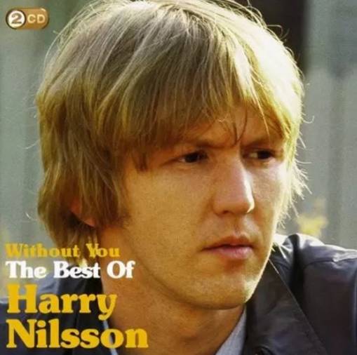 Okładka Harry Nilsson - Without You: The Best Of Harry Nilsson