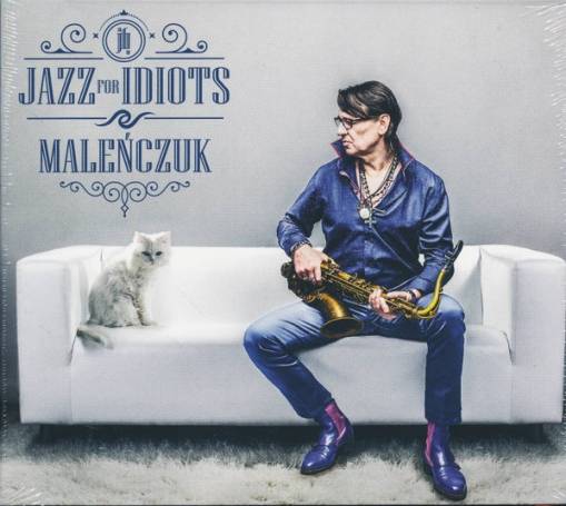 Okładka Maciej Malenczuk - Jazz For Idiots