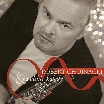 Okładka Robert Chojnacki - Polskie koledy