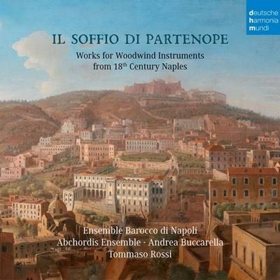 Okładka Ensemble Barocco di Napoli & Abchordis Ensemble - Il soffio di Partenope - Music for Woodwinds from 18th Century Naples