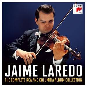 Okładka Laredo, Jaime - Jaime Laredo - The Complete RCA and Columbia Album Collection