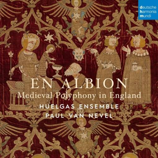 Okładka Huelgas Ensemble & Paul van Nevel - En Albion: Medieval Polyphony in England