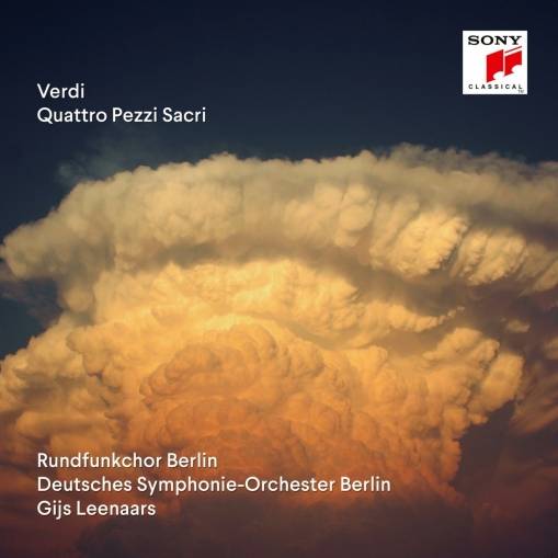 Okładka Gijs Leenaars & Rundfunkchor Berlin & Deutsches Sy - Verdi: Quattro Pezzi Sacri