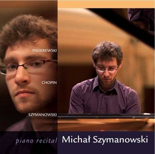 Okładka MICHAŁ SZYMANOWSKI - PIANO RECITAL