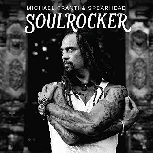 Okładka FRANTI MICHAEL & SPEARHEAD - SOULROCKER