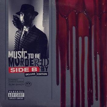 Okładka EMINEM - MUSIC TO BE MURDERED BY - SIDE B (DELUXE)