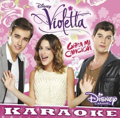 Okładka SOUNDTRACK DISNEY - VIOLETTA - GIRAMI CANCION VOL.3 KARAOKE (PL)