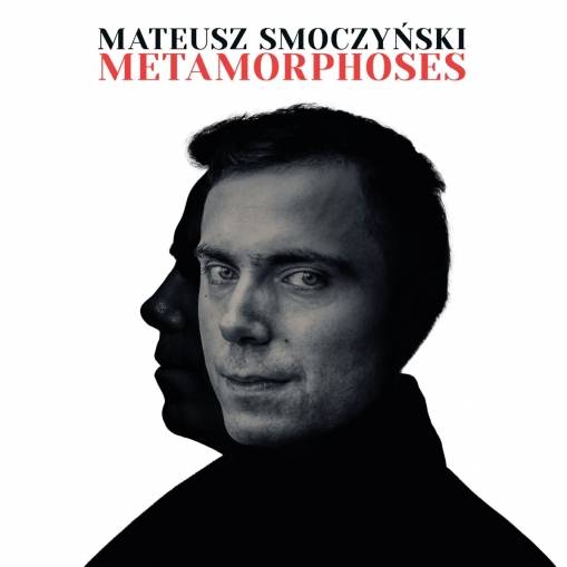 Okładka MATEUSZ SMOCZYŃSKI - METAMORPHOSES