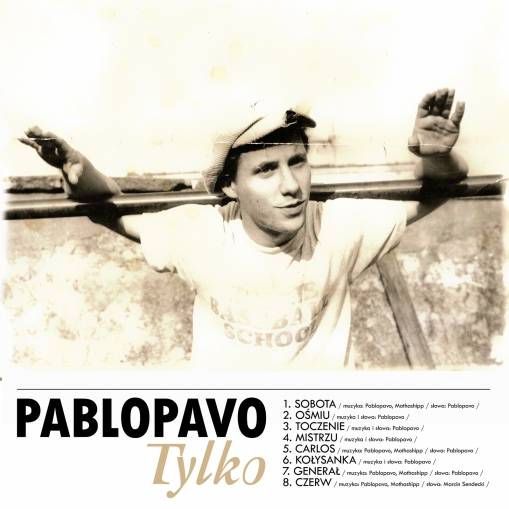 Okładka PABLOPAVO - TYLKO