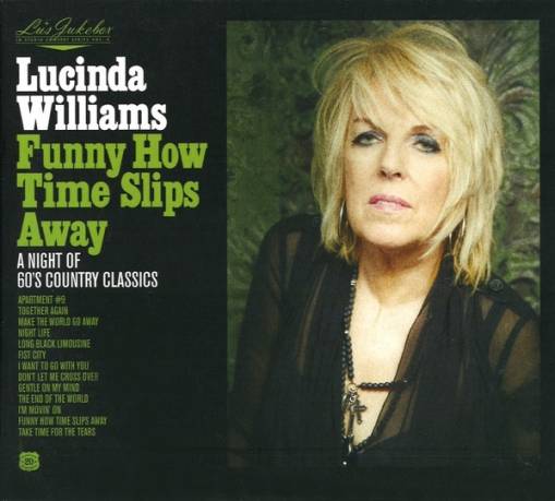 Okładka Williams, Lucinda - Lu's Jukebox Vol 4 Funny How Time Slips Away