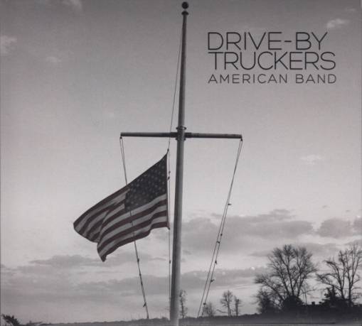 Okładka Drive-By Truckers - American Band