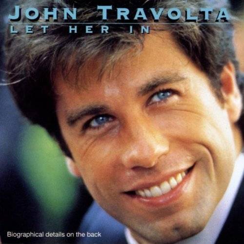 Okładka John Travolta - Let Her In [NM]