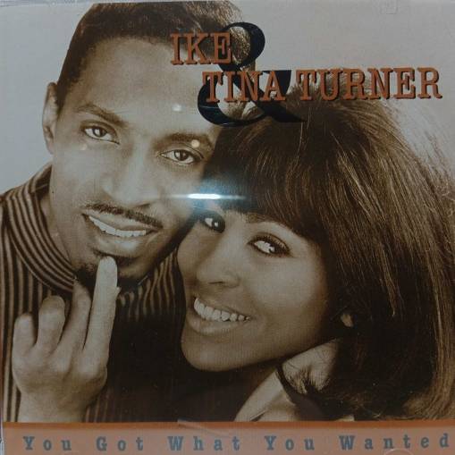 Okładka Ike & Tina Turner - You Got What You Wanted [NM]