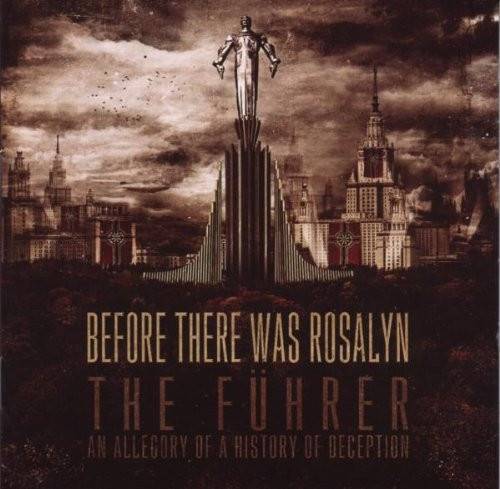 Okładka Before There Was Rosalyn - The Fuhrer: An Allegory Of A History Of Deception [NM]