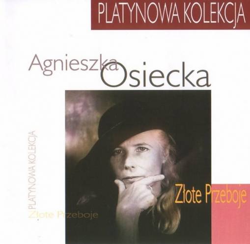 Okładka Agnieszka Osiecka - Platynowa Kolekcja - Złote Przeboje [NM]