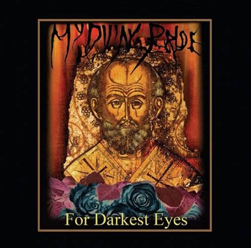 Okładka My Dying Bride - For Darkest Eyes (CD+DVD)
