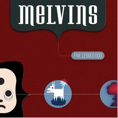Okładka Melvins - Five Legged Dog LP DELUXE EDITION