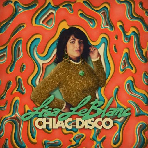 Okładka Lisa LeBlanc - Chiac Disco