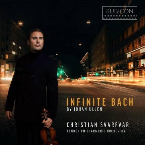 Okładka Bach - Infinite London Philharmonic Orchestra Ullen Svarfvar