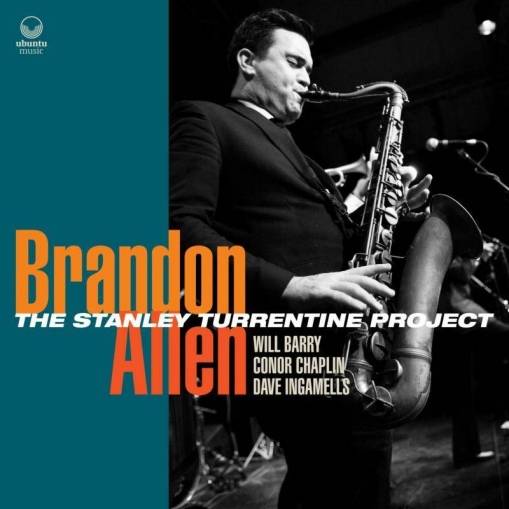 Okładka Brandon Allen - The Stanley Turrentine Project