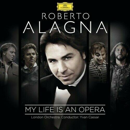 Okładka ROBERTO ALAGNA - MY LIFE IS AN OPERA