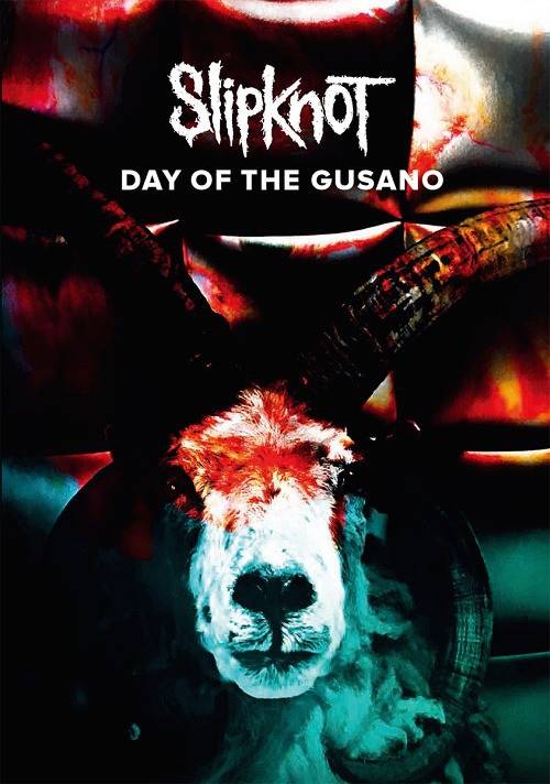 Okładka SLIPKNOT - DAY OF THE GUSANO