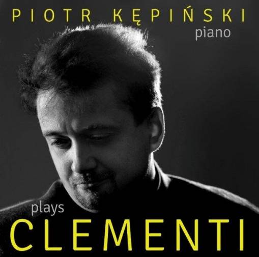 Okładka PIOTR KĘPIŃSKI - KĘPIŃSKI PLAYS CLEMENTI