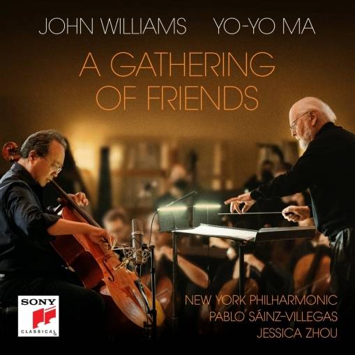 Okładka John Williams, Yo-Yo Ma, New York Philharmonic - A Gathering of Friends