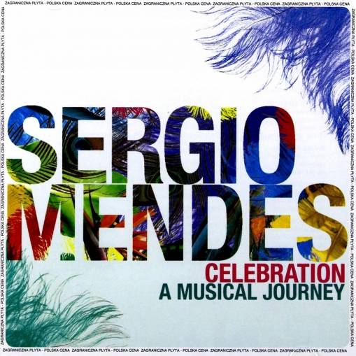 Okładka SERGIO MENDES - CELEBRATION:A MUSICAL JOURNEY (PL)