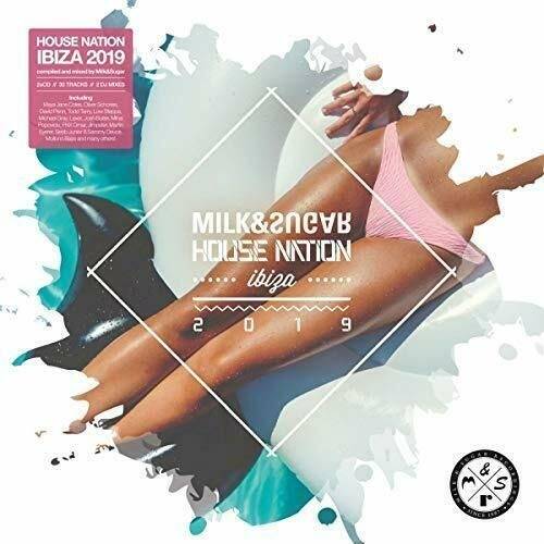 Okładka V/A - Milk & Sugar House Nation Ibiza 2019