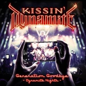 Okładka Kissin Dynamite - Generation Goodbye Dynamite Nights Cddvd