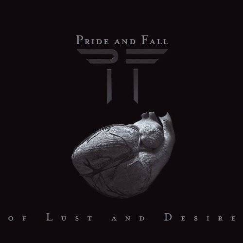 Okładka Pride And Fall - Of Lust And Desire