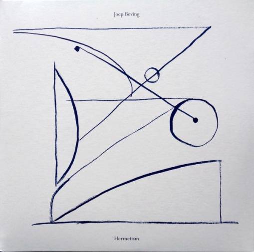 Okładka JOEP BEVING - HERMETISM (2LP)