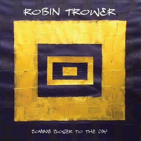 Okładka Robin Trower - Coming Closer To The Day LP GOLD