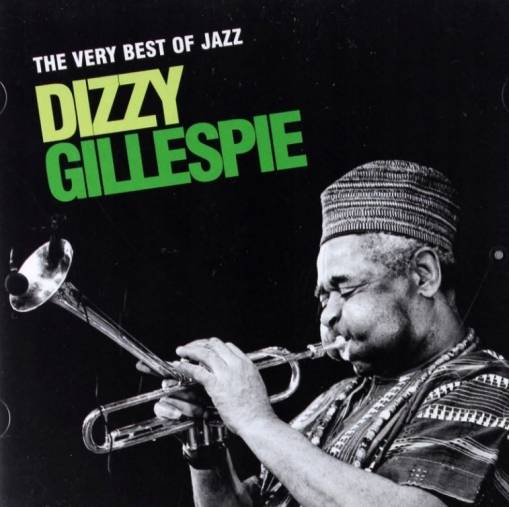 Okładka DIZZY GILLESPIE - BEST OF JAZZ (PL)