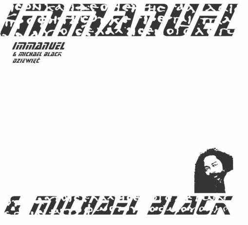 Okładka IMMANUEL & MICHAEL BLACK - DZIEWIĘĆ