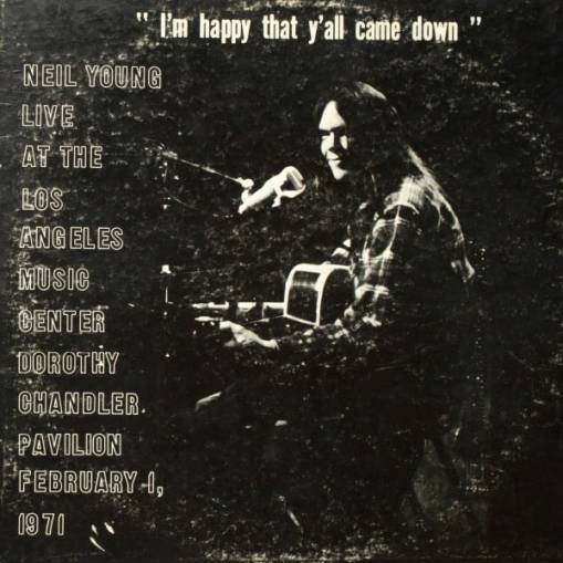 Okładka NEIL YOUNG - DOROTHY CHANDLER PAVILION 1971