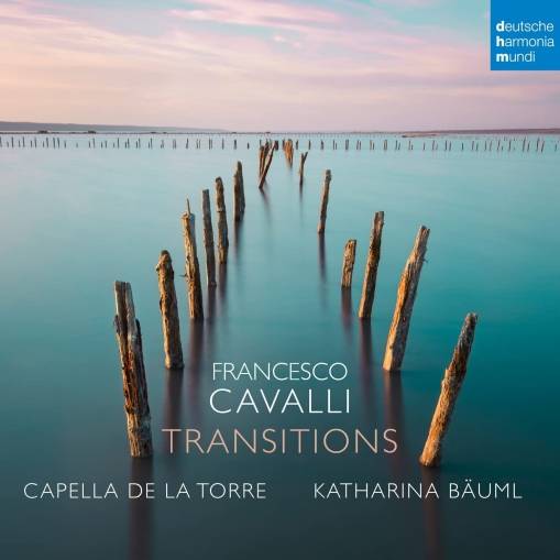 Okładka Capella de la Torre - Francesco Cavalli: Transitions