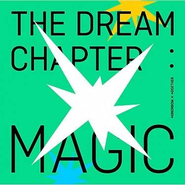 Okładka TOMORROW X TOGETHER - THE DREAM CHAPTER: MAGIC - VERSION 2