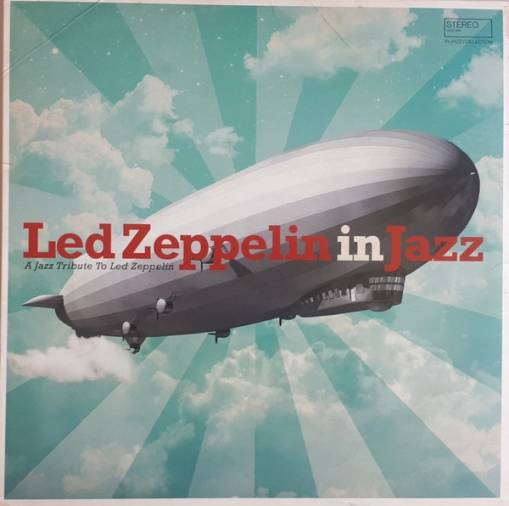 Okładka V/A - Led Zeppelin In Jazz LP