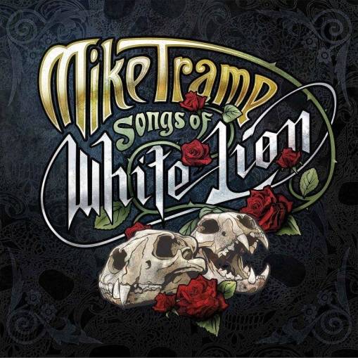 Okładka Mike Tramp - Songs Of White Lion