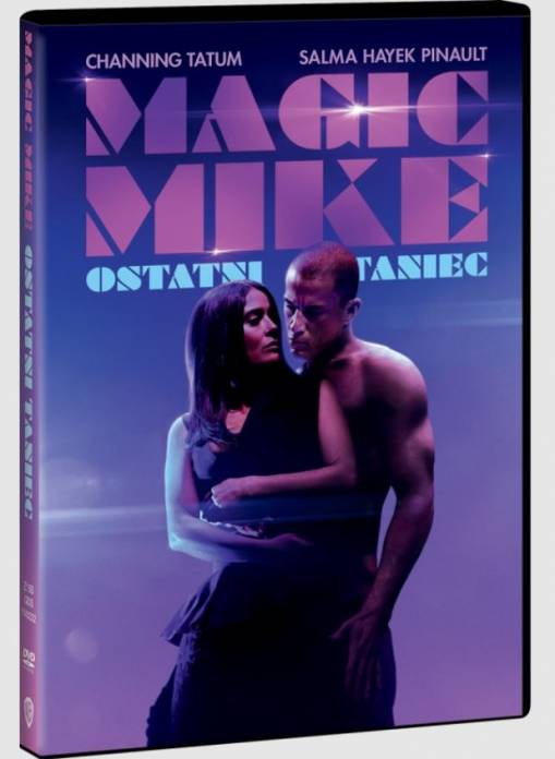 Okładka Steven Soderbergh - MAGIC MIKE: OSTATNI TANIEC (DVD)