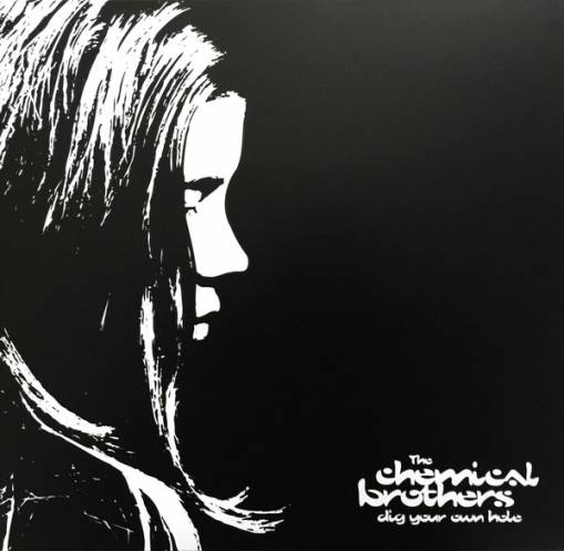 Okładka CHEMICAL BROTHERS, THE - DIG YOUR OWN HOLE 2LP