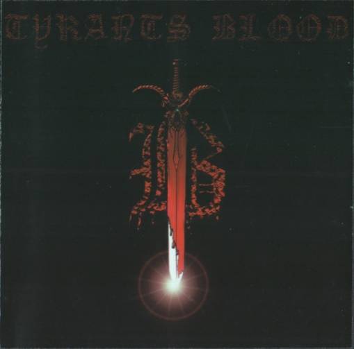 Okładka Tyrans Blood - Tyrans Blood [EX]